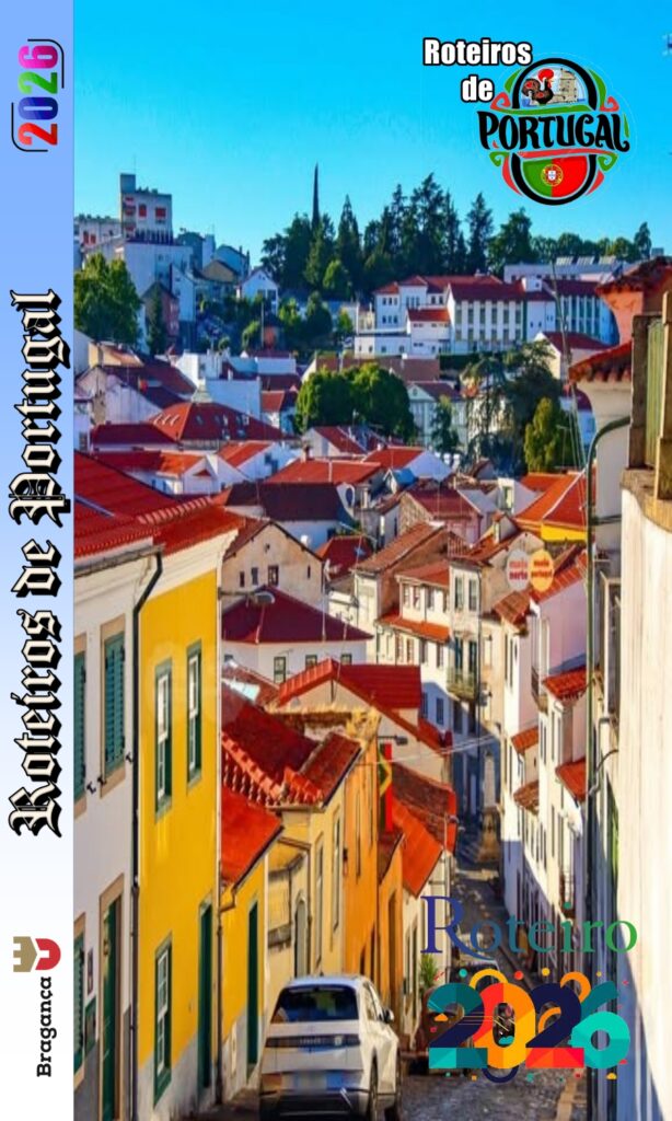 Roteiros de Portugal Bragança 2026