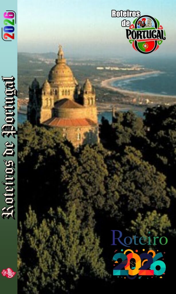 Roteiros de Portugal Viana do Castelo 2026